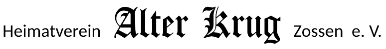 Heimatverein Alter Krug Zossen e.V.